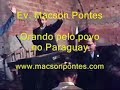 Missão Paraguay! Ev. Macson Pontes Orando pelo povo no Paraguay!