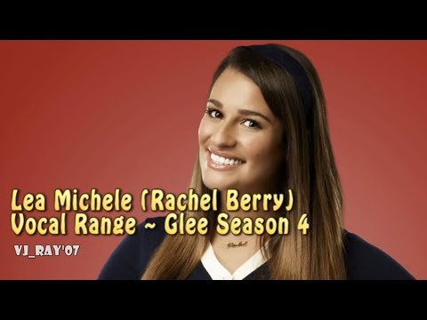 Lea Michele's Vocal Range from Glee Season 4