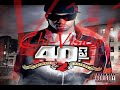 A MAFIA Ft 40 CAL - NEVER NEVER A MAFIA Ft 40 CAL - NEVER NEVER