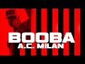 Booba – A.C. Milan