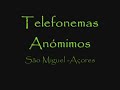 Telefonemas Anónimos-Açores