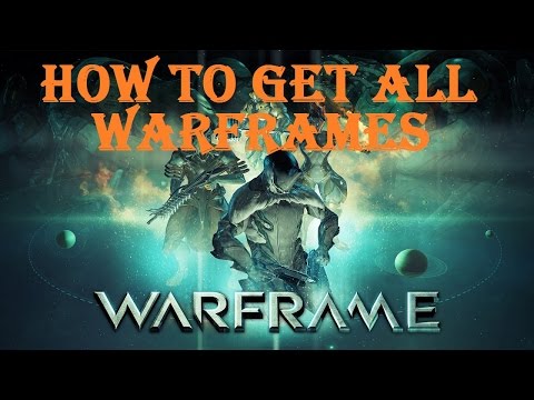 how to get more warframes