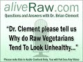 Why Do Vegetarians Tend To Look Unhealthy?