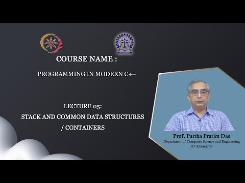 Lecture 05: Stack and Common Data Structures / Containers