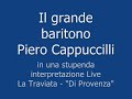 the great piero cappuccilli    di provenza   live