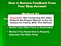 Withdraw Remove Negative Feedback Neutral Feedback on Ebay Withdraw Remove Negative Feedback Neutral Feedback on Ebay
