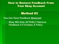 Withdraw Remove Negative Feedback Neutral Feedback on Ebay