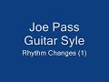 Joe Pass - Rhythm Changes