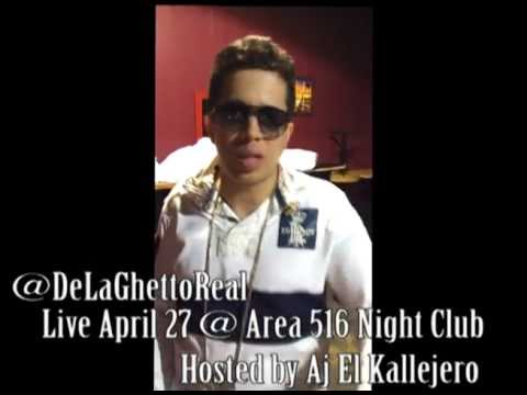 De La Ghetto Live El 27 De Abril Area 516 Club Hosted by Aj EL Kallejero -