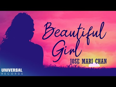 Jose Mari Chan – Beautiful Girl 