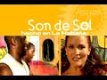 SON DE SOL DOCUMENTAL EN LA HABANA 5ª PARTE