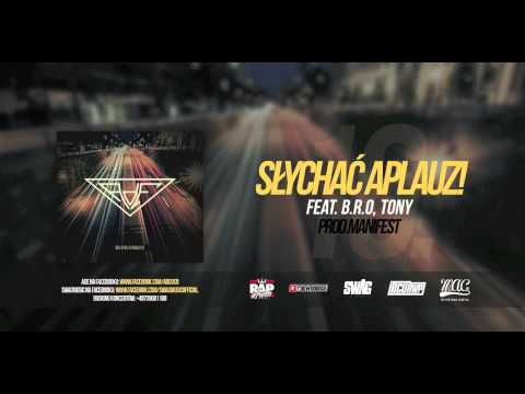 16. AdE - Słychać Aplauz! (feat. Tony, B.R.O, prod. Manifest)