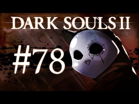 Dark Souls 2 Gameplay Walkthrough w/ SSoHPKC Part 78 - Executioner's Chariot Boss Fight