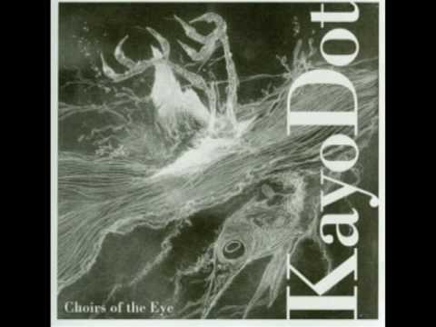 Kayo Dot, Choirs of the Eye, The Manifold Curiosity Part 1