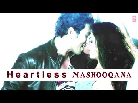 Video Song : Mashooqana Remix - Heartless