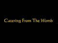 Last Days of humanity - 48th Cut + Catering From The Womb Last Days of humanity - 48th Cut + Catering From The Womb