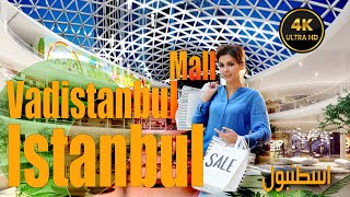 Vadistanbul shopping mall 2023/ Istanbul tour 4k