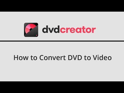DVD Creator Guide - How to Convert DVD to Video