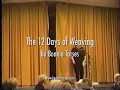 The 12 Days of Weaving