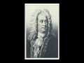Handel:Music for the Royal Fireworks - Ouverture Handel:Music for the Royal Fireworks - Ouverture