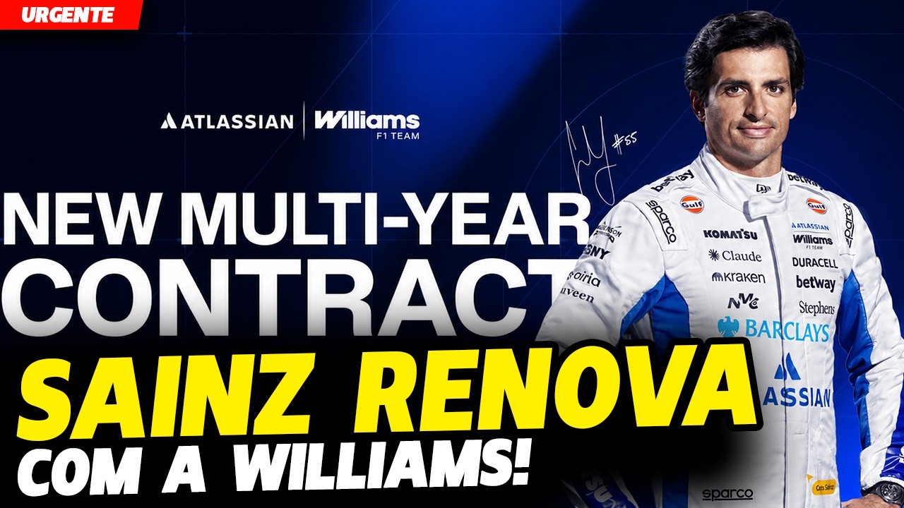 🚨URGENTE: SAINZ NÃO ESPERA MERCADO E RENOVA COM A WILLIAMS POR VÁRIOS ANOS | FÓRMULA 1