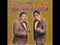 los davalos - el regreso
