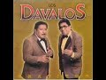 los davalos - el regreso