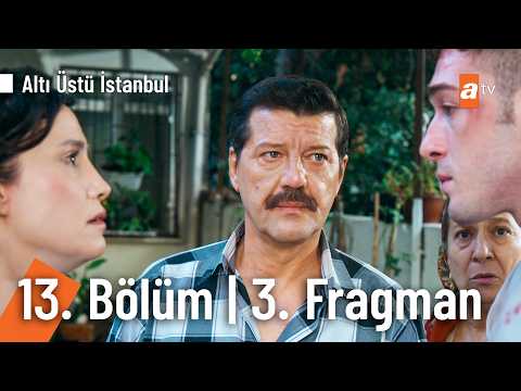 Altı Üstü İstanbul 13. Bölüm 2. Fragmanı                                                                                                                                                                                                                  