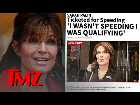 Palin - Sarah Palin was crackin' killer jokes after being stopped for speeding but why isn't everyone laughing?