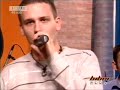 snimanje emisije biber plus na kanalu 9 2007
vokal - vladimir kantar; guitar - dejan ognjanovac; piano -dusan kovacevic; el. bass - pasula milan; drums - milos sremacki