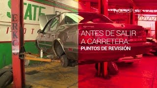 Prepara tu coche antes de viajar (TD) Prepara tu coche antes de viajar (TD)