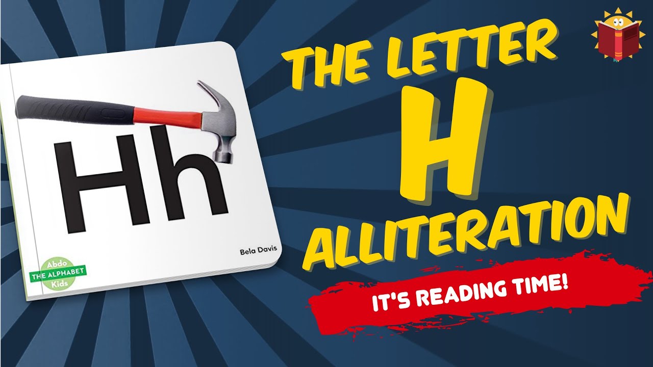 The Alphabet H 