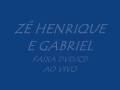 ZÉ HENRIQUE E GABRIEL - DECLARAÇÃO