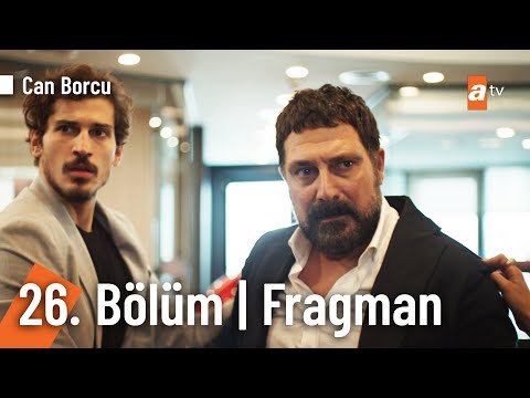 Can Borcu 26. Bölüm Fragmanı                                                                                                                                                                                                                              