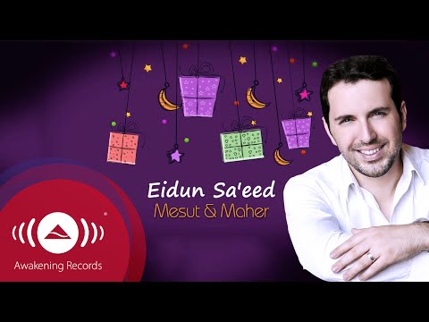 Mesut Kurtis - Eidun Saeed feat. Maher Zain | Official Lyric Video