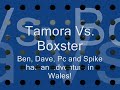 Tamora Vs. Boxster