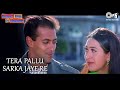 Salman Khan - Tera Pallu Sarka Jaaye - Dulhan Hum Le Jaayenge - Official - HQ