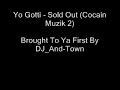 Yo Gotti - Sold Out (Cocain Muzik 2)