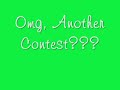 OMG! YES! Another Contest!