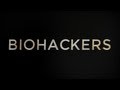 Biohackers: A journey into cyborg America View Video