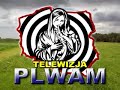 Telewizja Plwam