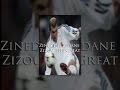 Zinedine Zidane: Zizou The Great