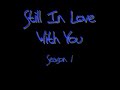 Still in love with you Ep 8