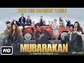 Mubarakan Official Trailer 2