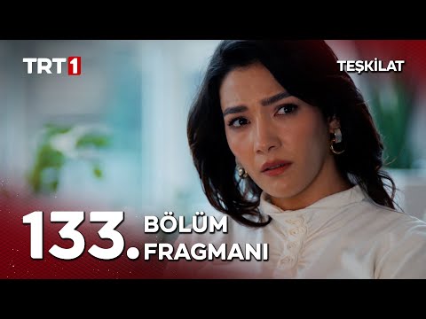 Teşkilat 133. Bölüm Fragmanı                                                                                                                                                                                                                              