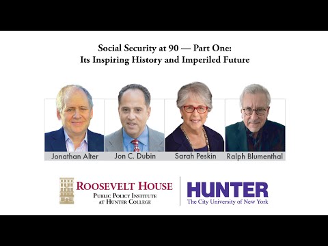Social Security at 90 — Its Inspiring History and Imperiled Future (Day 1)