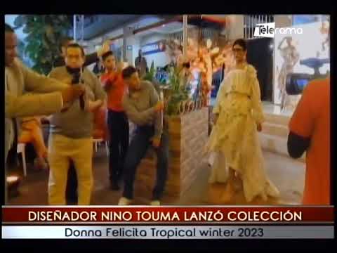 Diseñador Nino Touma lanzó colección Donna Felicita Tropical Winter 2023