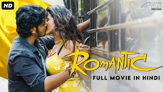 ROMANTIC - Hindi Dubbed Full Movie  Action Romanti