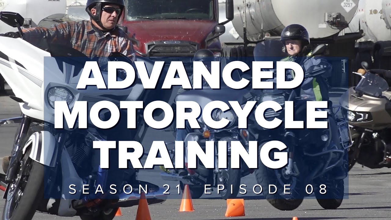 S21 E08: Advanced Motorcycle Training