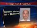 Fraud Trader On The Lam? Fraud Trader On The Lam?